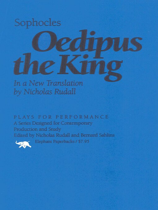 Title details for Oedipus the King by Sophocles - Available